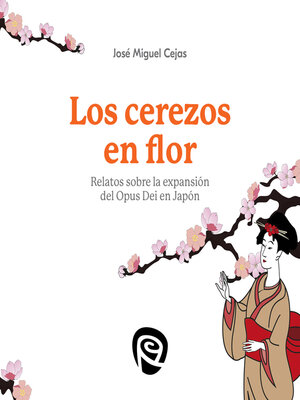 cover image of Los cerezos en flor
